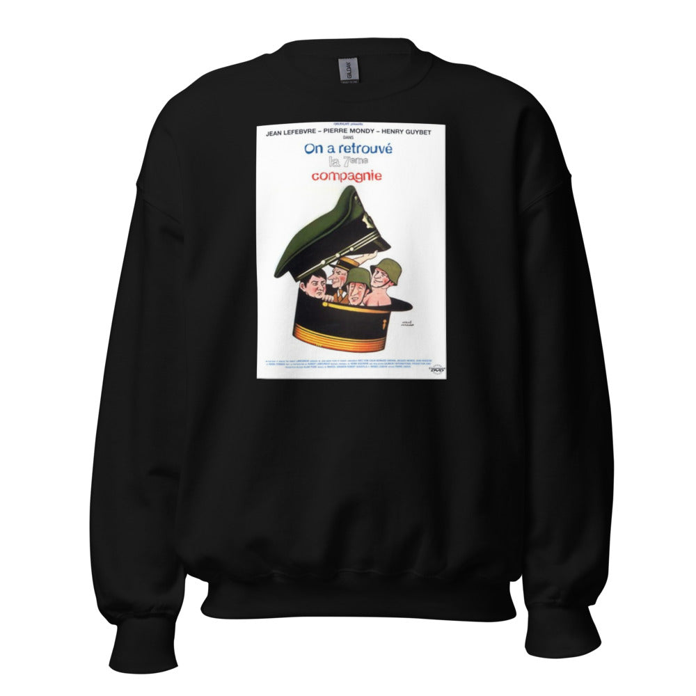 Sweat col rond — On a retrouvé la 7e Compagnie