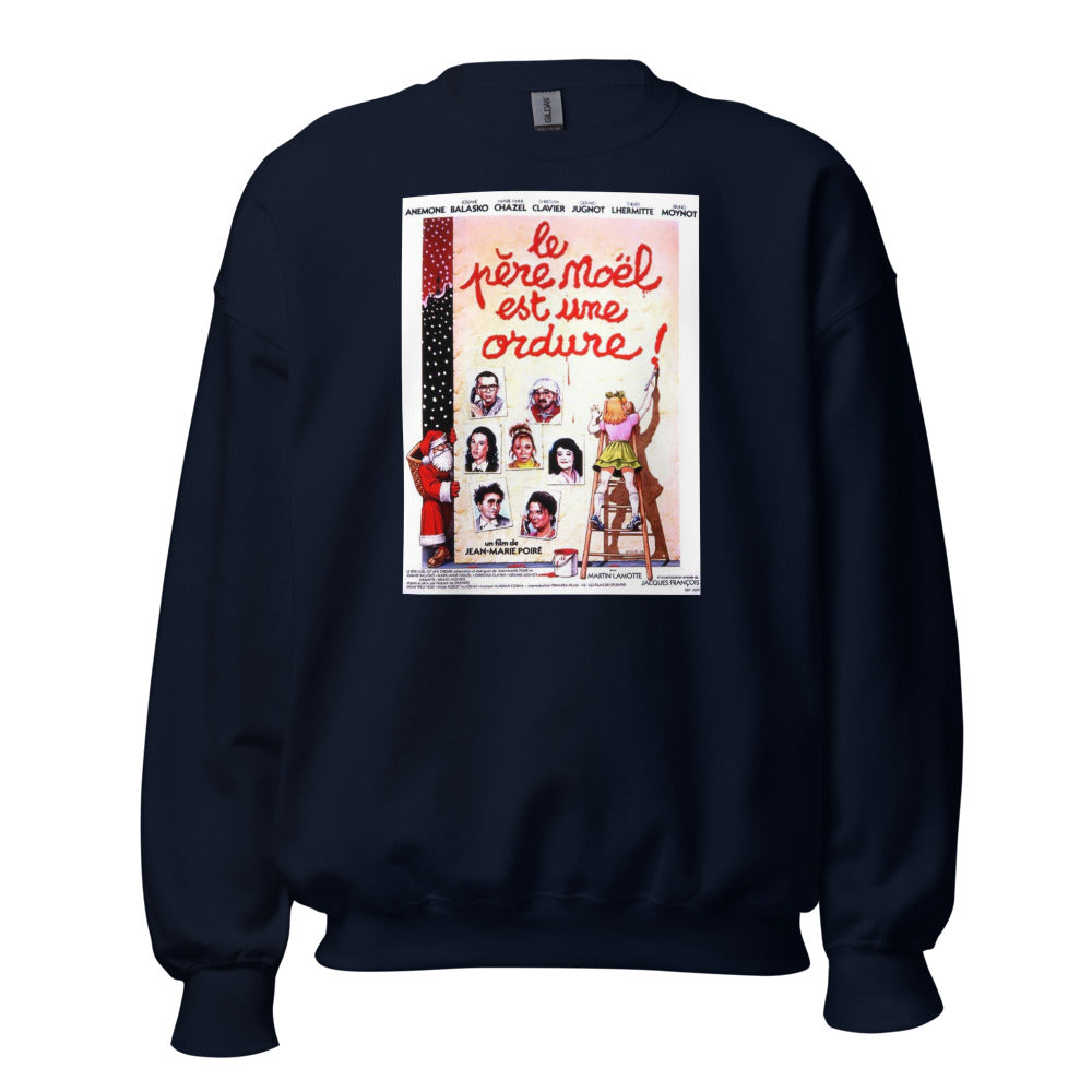 Sweat col rond — Le Père Noël est une ordure