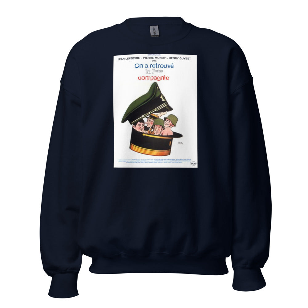 Sweat col rond — On a retrouvé la 7e Compagnie