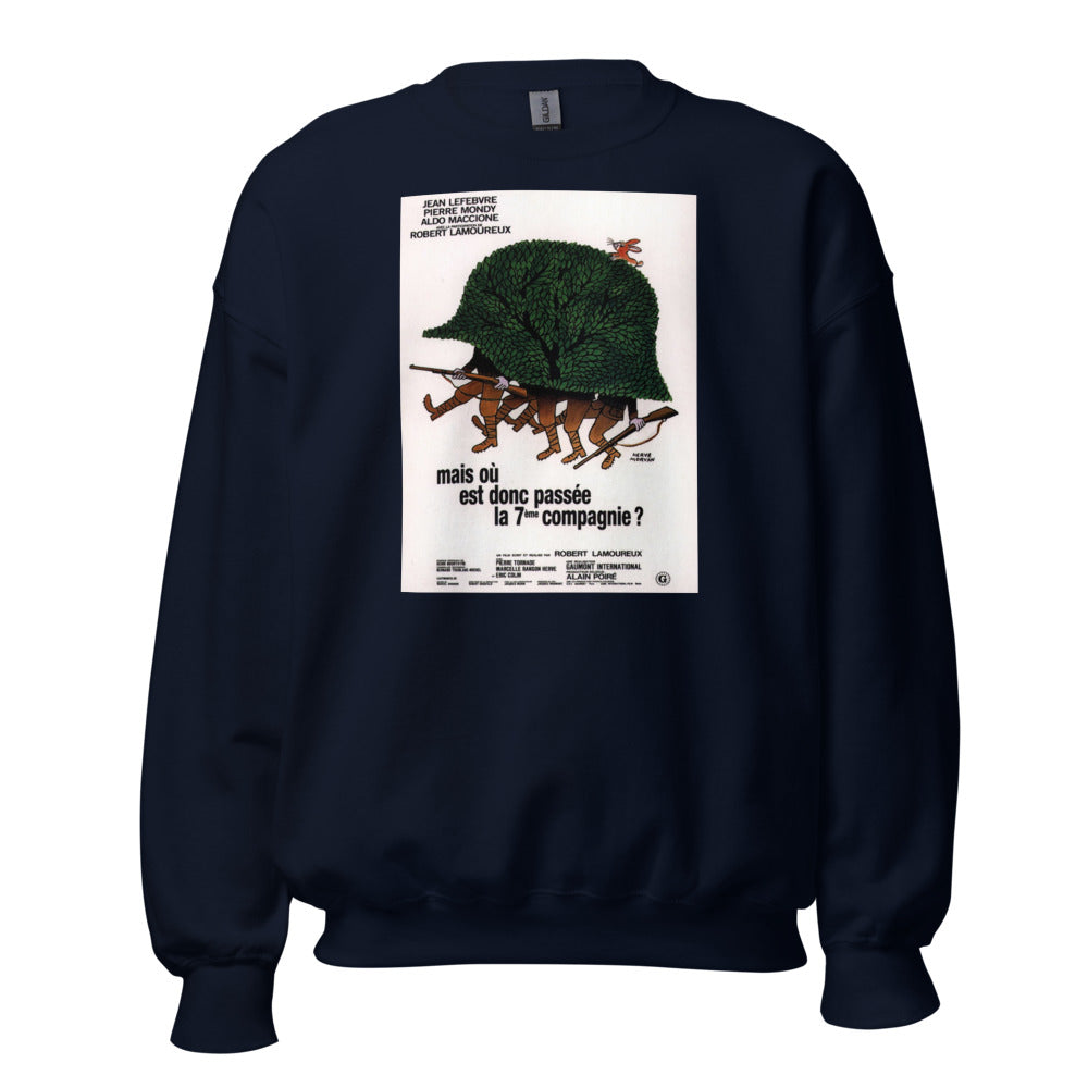 Sweat col rond — Mais où est donc passée la 7e Compagnie?