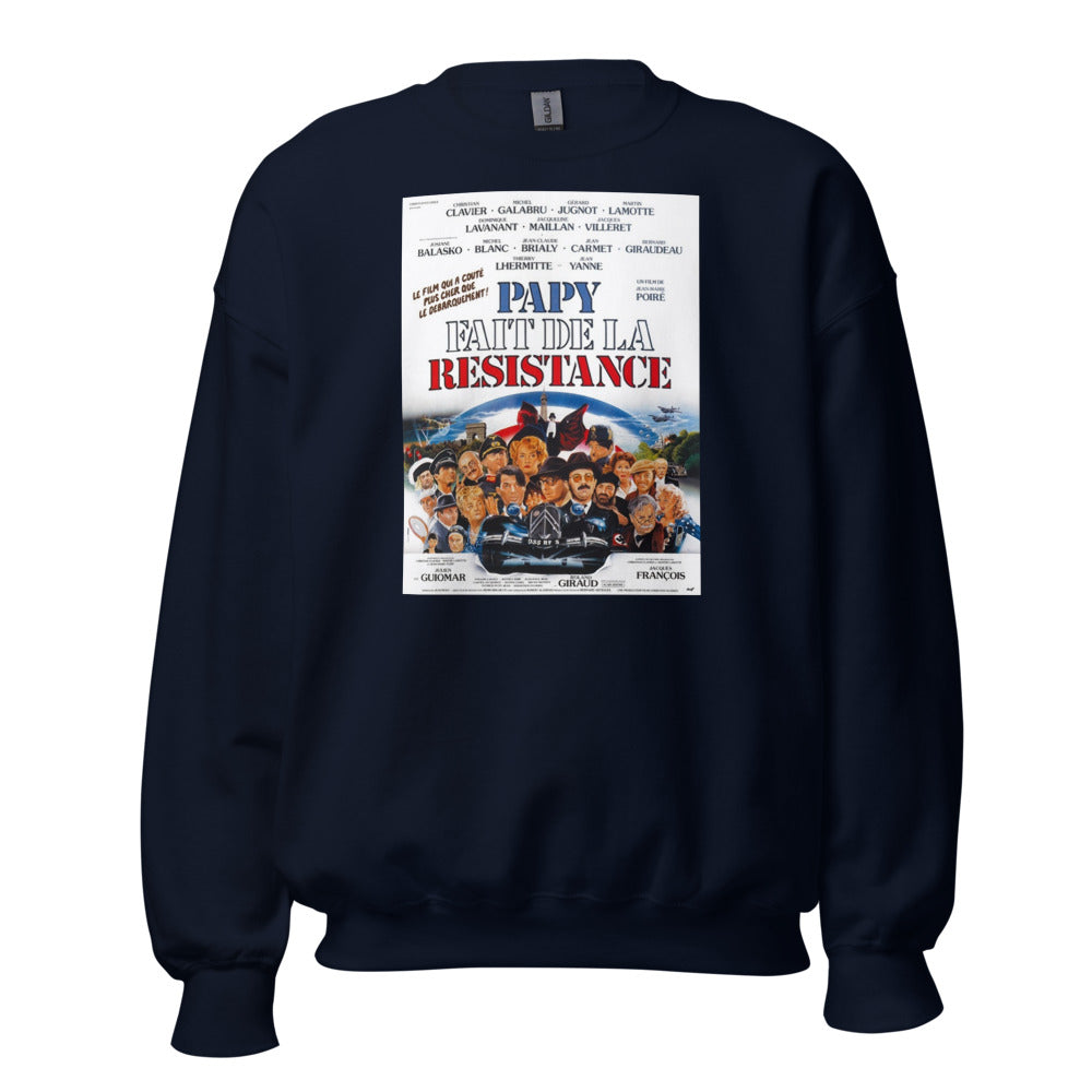 Sweat col rond — Papy fait de la résistance