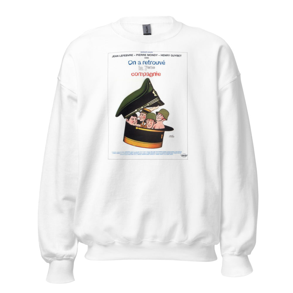 Sweat col rond — On a retrouvé la 7e Compagnie